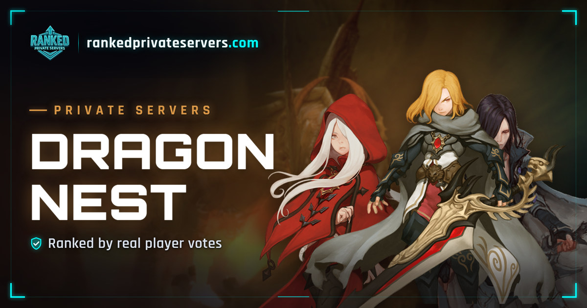Best Dragon Nest Private Servers 2026 | Free DN Top List